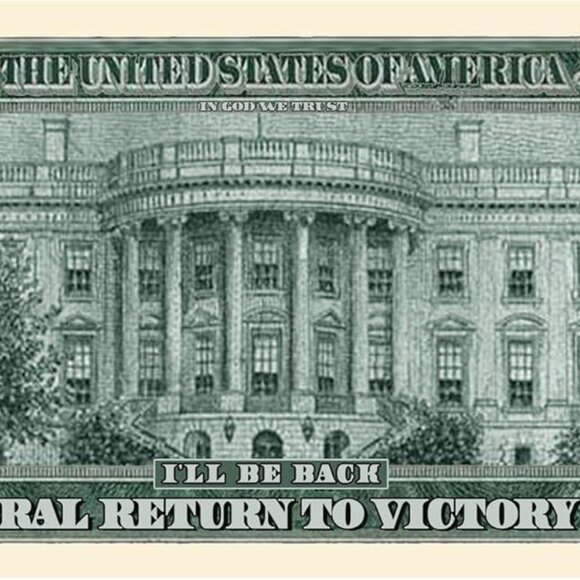 Donald Trump 2024 “Trumpinator I’ll Be Back” Limited Edition Novelty Dollar Bill - Picture 3 of 3